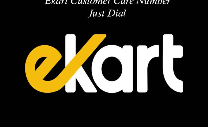 Ekart Customer Care Number Just Dial: Your Ultimate Guide to Quick Support